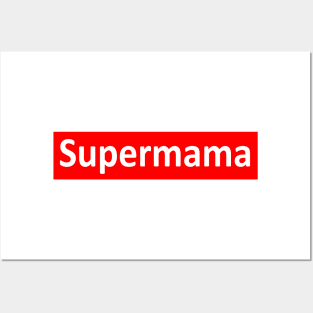 Super mama Posters and Art